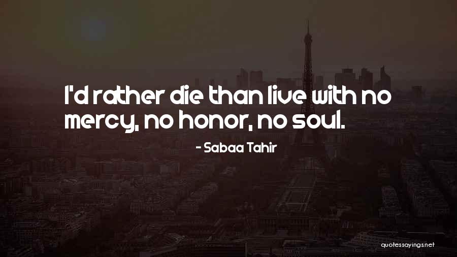 Tenerowicz Quotes By Sabaa Tahir Tenerowicz Quotes By Sabaa Tahir