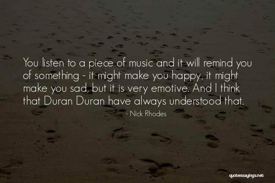 Tenerselo Quotes By Nick Rhodes Tenerselo Quotes By Nick Rhodes
