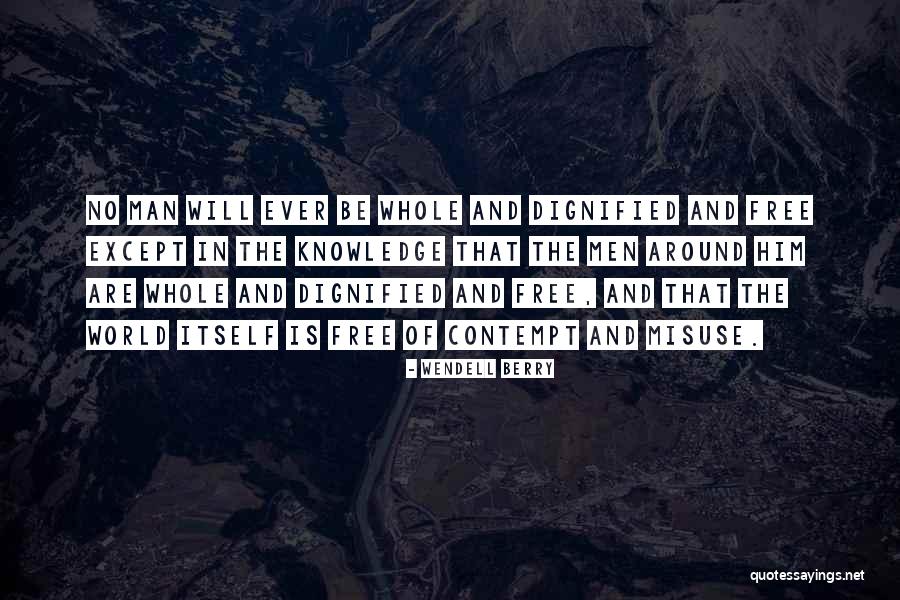 Teneva Johnson Quotes By Wendell Berry Teneva Johnson Quotes By Wendell Berry