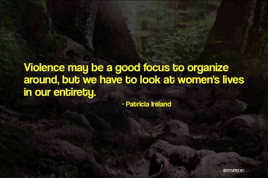 Tenez Le Quotes By Patricia Ireland Tenez Le Quotes By Patricia Ireland