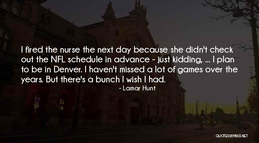 Tenfold Dilution Quotes By Lamar Hunt Tenfold Dilution Quotes By Lamar Hunt