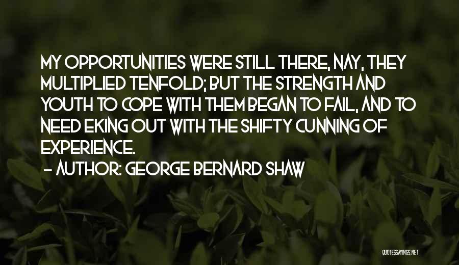 Tenfold Quotes By George Bernard Shaw