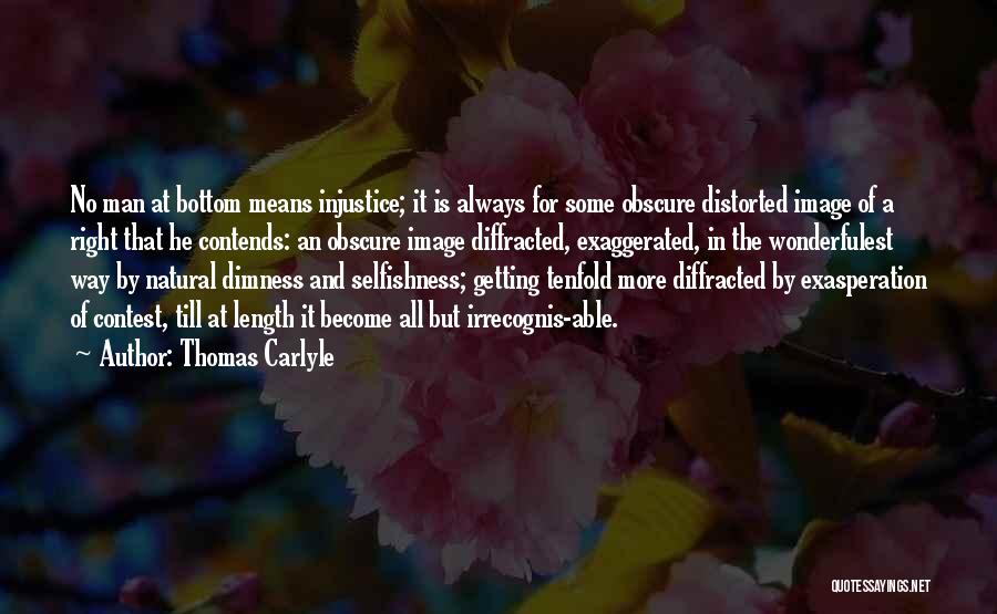 Tenfold Quotes By Thomas Carlyle