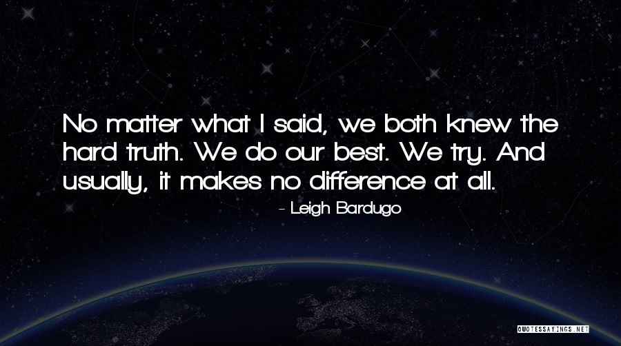 Tengelyesen Quotes By Leigh Bardugo Tengelyesen Quotes By Leigh Bardugo