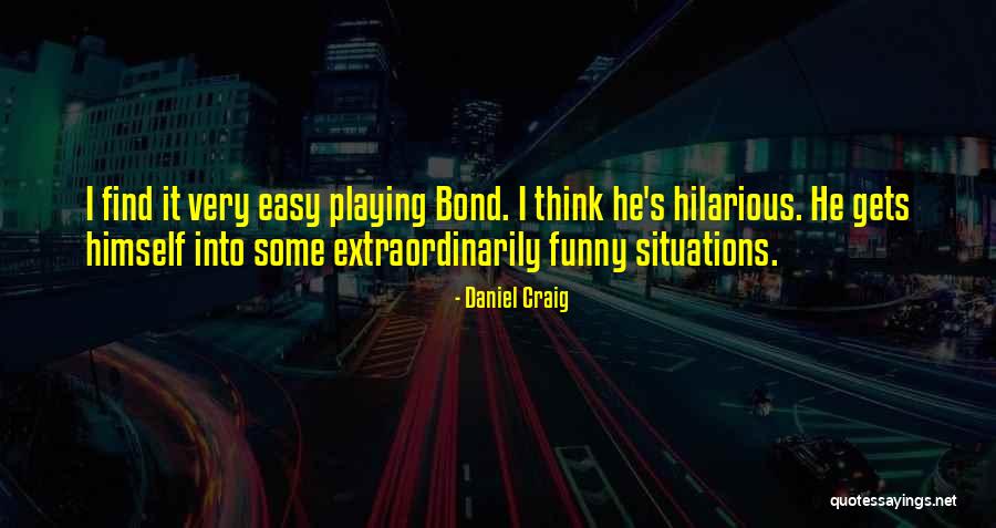 Tenger Daatgal Quotes By Daniel Craig Tenger Daatgal Quotes By Daniel Craig
