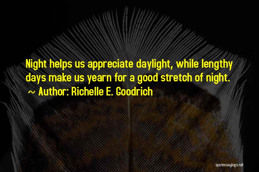 Tengerek Quotes By Richelle E. Goodrich