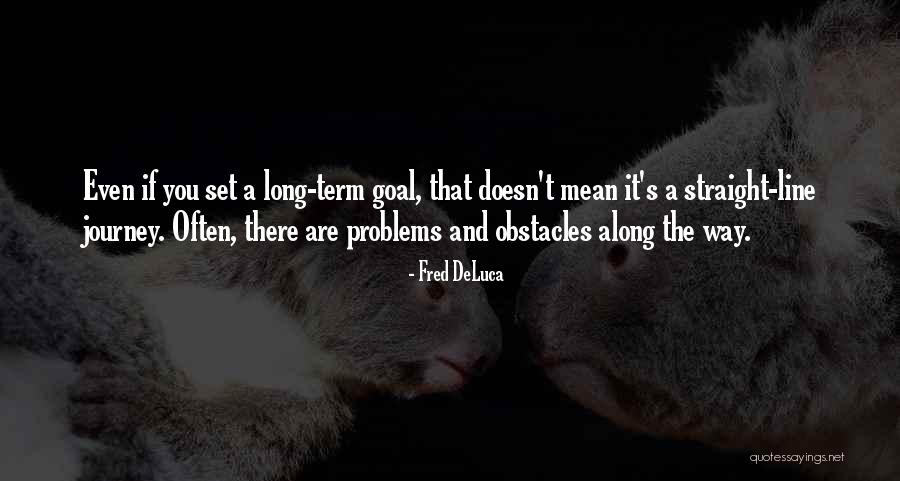 Tengertravelmn Quotes By Fred DeLuca Tengertravelmn Quotes By Fred DeLuca