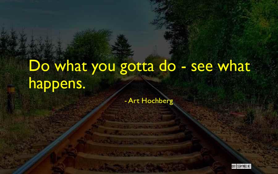 Tenges High School Quotes By Art Hochberg Tenges High School Quotes By Art Hochberg