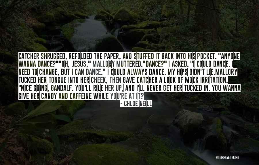 Tenggang Kawali Quotes By Chloe Neill Tenggang Kawali Quotes By Chloe Neill