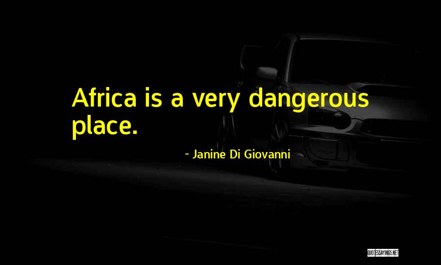 Tenggang Kawali Quotes By Janine Di Giovanni Tenggang Kawali Quotes By Janine Di Giovanni