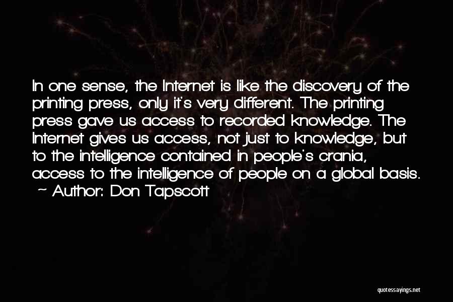 Tenggang Tenggang Quotes By Don Tapscott