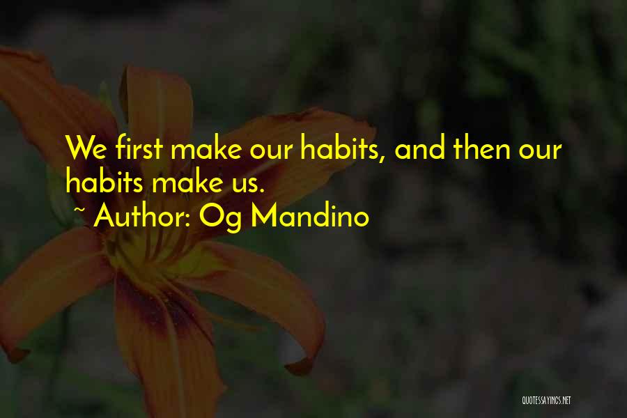 Tenggang Tenggang Quotes By Og Mandino