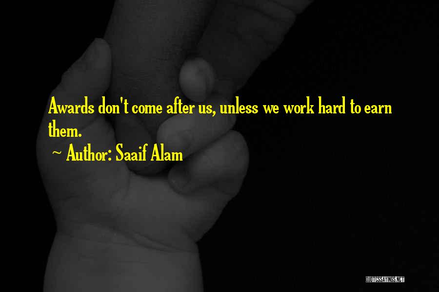 Tenggang Tenggang Quotes By Saaif Alam