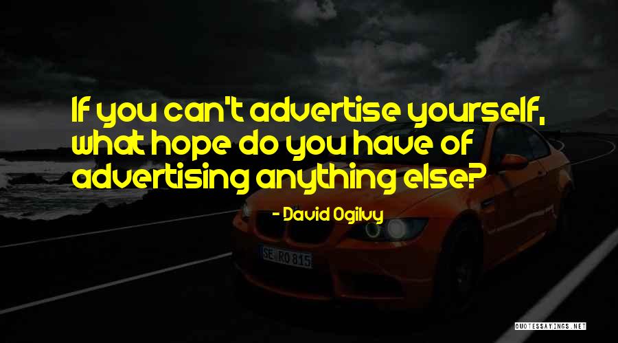 Tenggara China Quotes By David Ogilvy Tenggara China Quotes By David Ogilvy