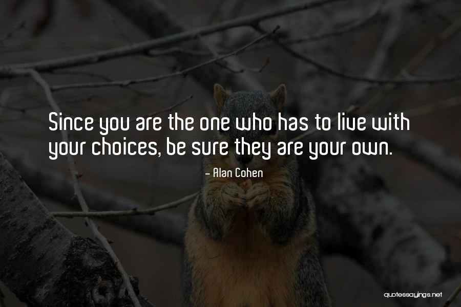 Tenggara Johor Quotes By Alan Cohen Tenggara Johor Quotes By Alan Cohen