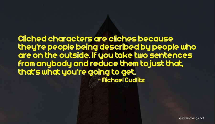Tenggara Quotes By Michael Cudlitz Tenggara Quotes By Michael Cudlitz