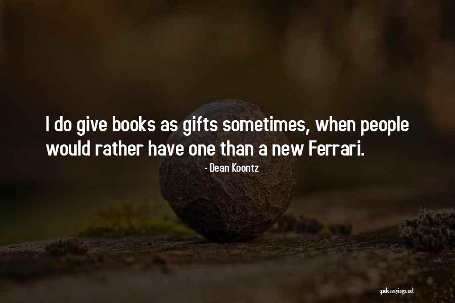 Tenggorokan Bengkak Quotes By Dean Koontz Tenggorokan Bengkak Quotes By Dean Koontz