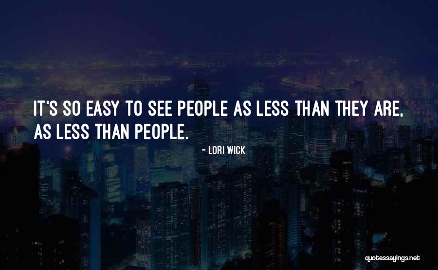 Tenggorokan Perih Quotes By Lori Wick Tenggorokan Perih Quotes By Lori Wick