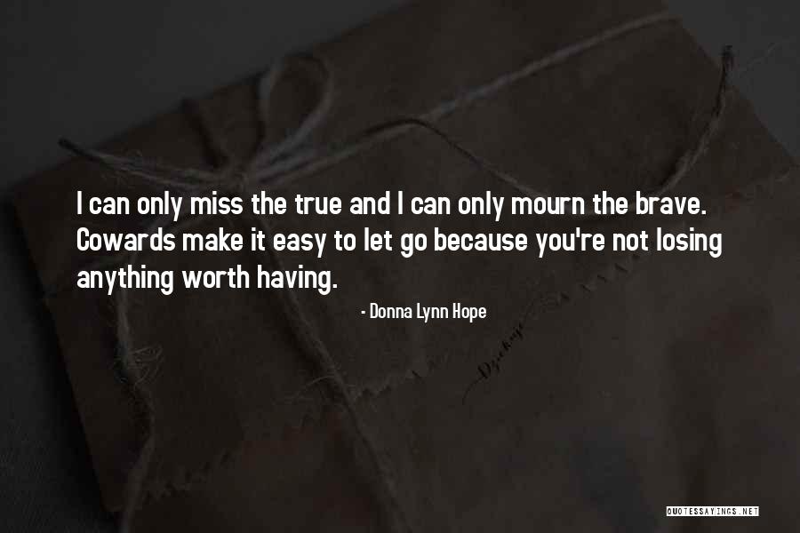 Tengkurap Quotes By Donna Lynn Hope Tengkurap Quotes By Donna Lynn Hope