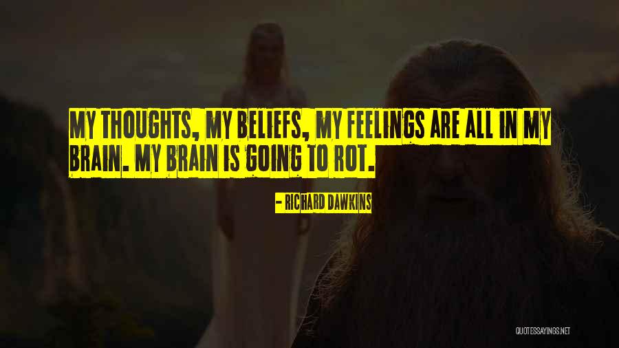 Tengo La Quotes By Richard Dawkins Tengo La Quotes By Richard Dawkins