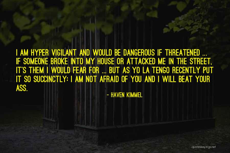 Tengo Quotes By Haven Kimmel