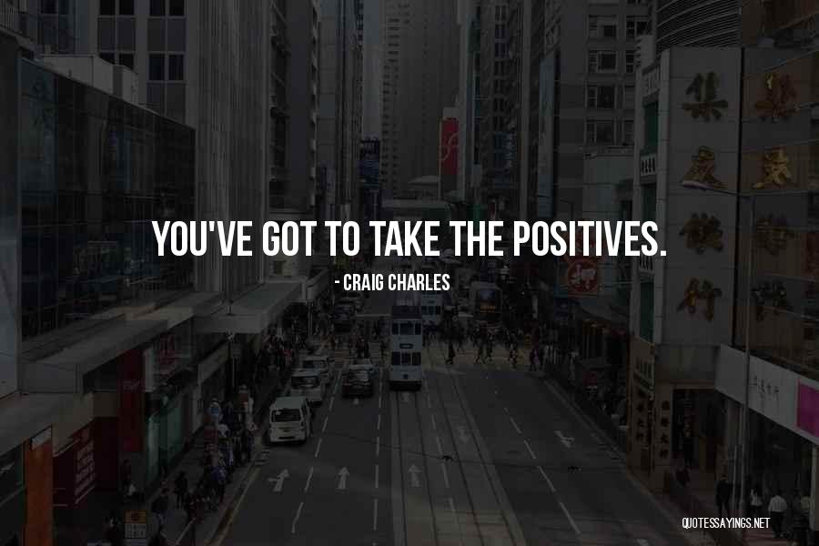 Tengointernet Quotes By Craig Charles Tengointernet Quotes By Craig Charles