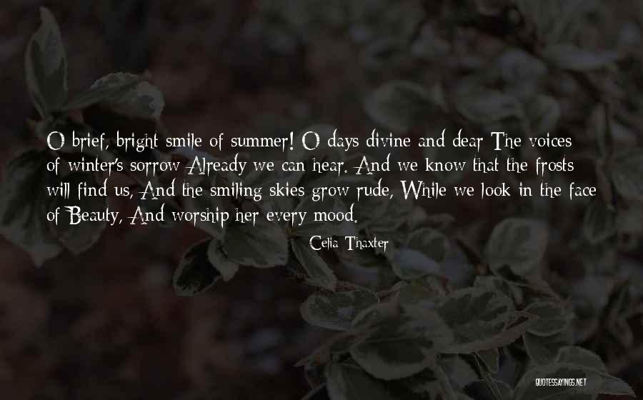 Tenian Quotes By Celia Thaxter Tenian Quotes By Celia Thaxter