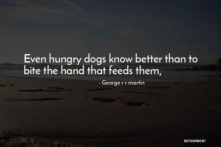 Tenian Todas Quotes By George R R Martin