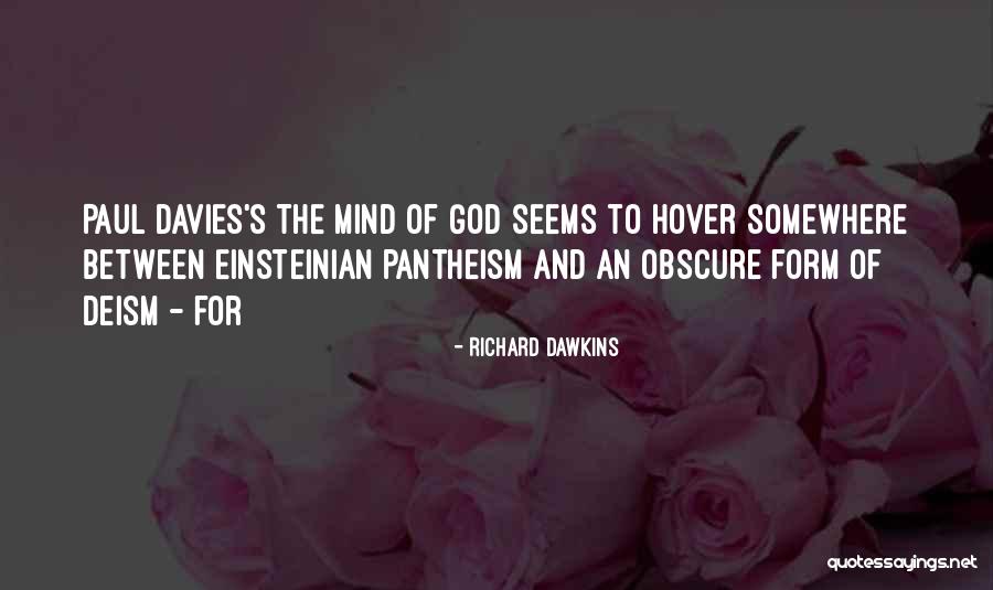 Teniendo Ojos Quotes By Richard Dawkins Teniendo Ojos Quotes By Richard Dawkins