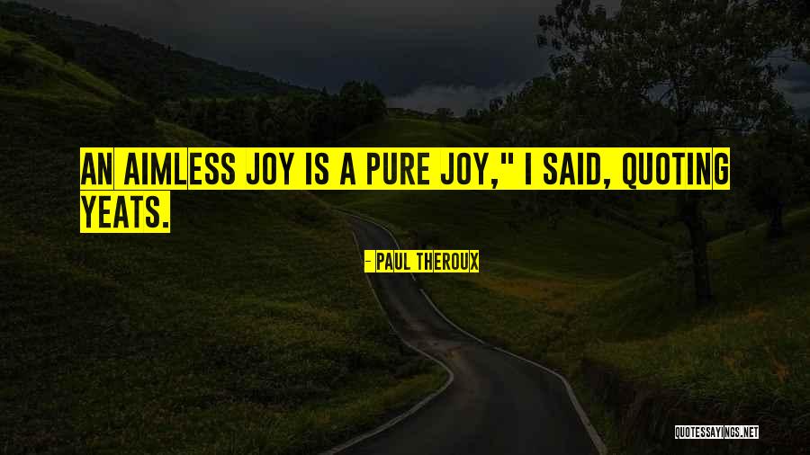 Teniente Risitas Quotes By Paul Theroux Teniente Risitas Quotes By Paul Theroux