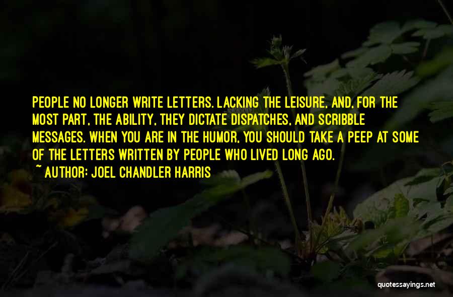 Tenir Passe Quotes By Joel Chandler Harris