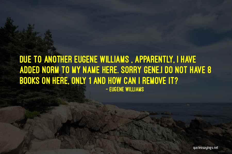 Tenisci Piva Quotes By Eugene Williams Tenisci Piva Quotes By Eugene Williams