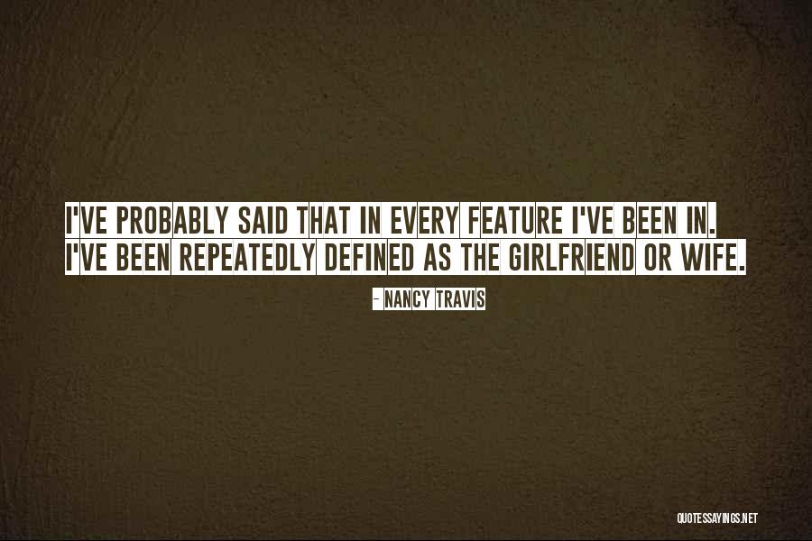 Tenisha Edwards Quotes By Nancy Travis Tenisha Edwards Quotes By Nancy Travis