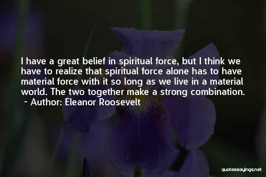 Tenju National Park Quotes By Eleanor Roosevelt