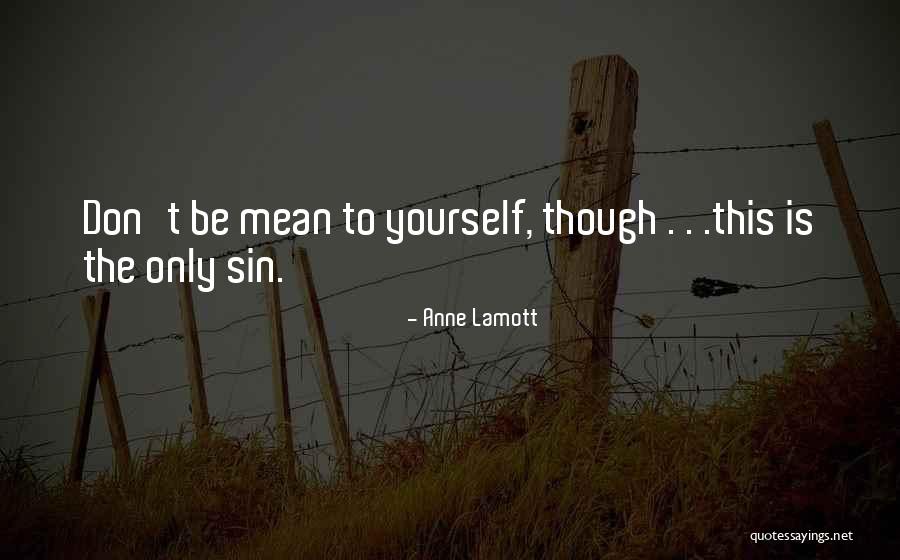 Tenker Tens Quotes By Anne Lamott Tenker Tens Quotes By Anne Lamott