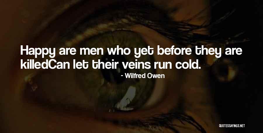 Tenker Tens Quotes By Wilfred Owen Tenker Tens Quotes By Wilfred Owen