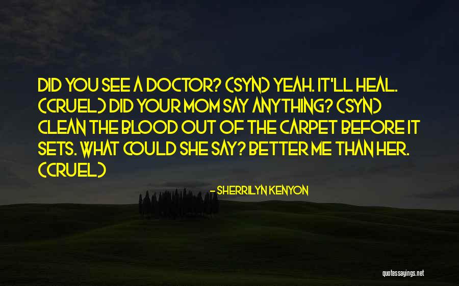 Tenkuu Quotes By Sherrilyn Kenyon Tenkuu Quotes By Sherrilyn Kenyon