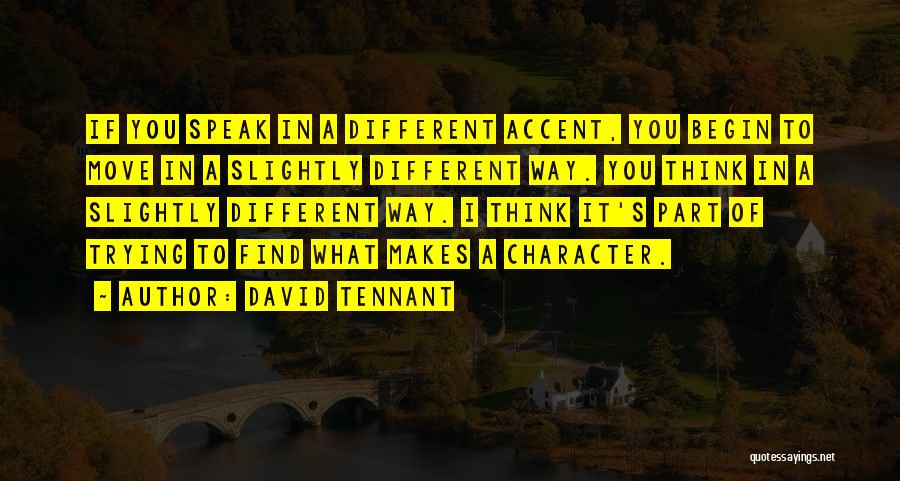 Tennant Quotes By David Tennant Tennant Quotes By David Tennant