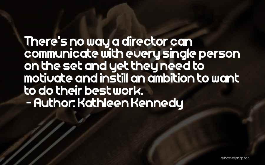 Tennapel Books Quotes By Kathleen Kennedy
