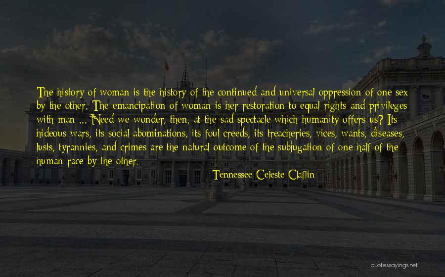 Tennessee Celeste Claflin Quotes 1139868 Tennessee Celeste Claflin Quotes 1139868