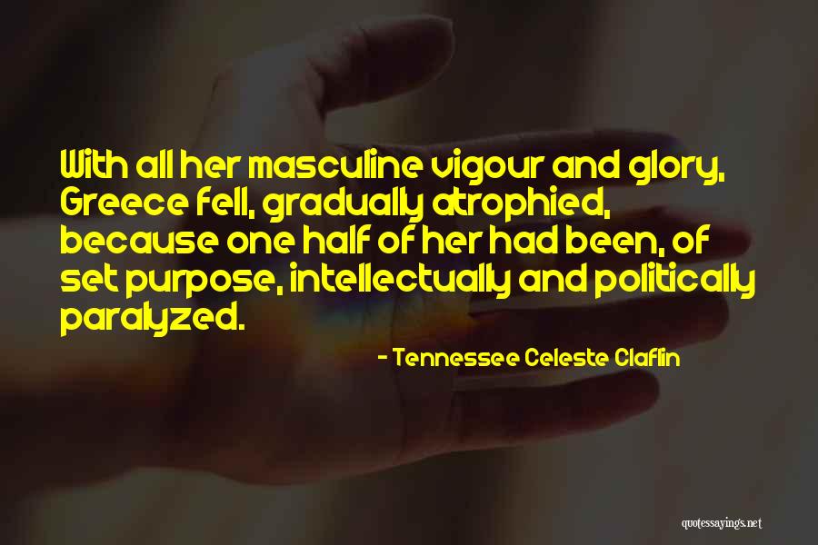 Tennessee Celeste Claflin Quotes 1190480