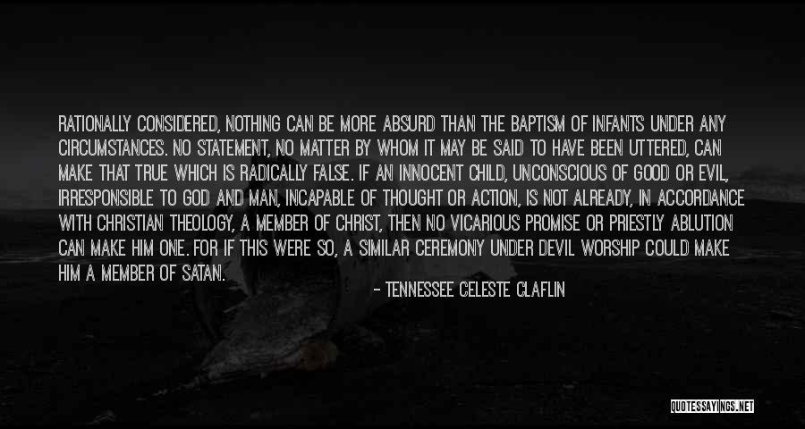 Tennessee Celeste Claflin Quotes 121381