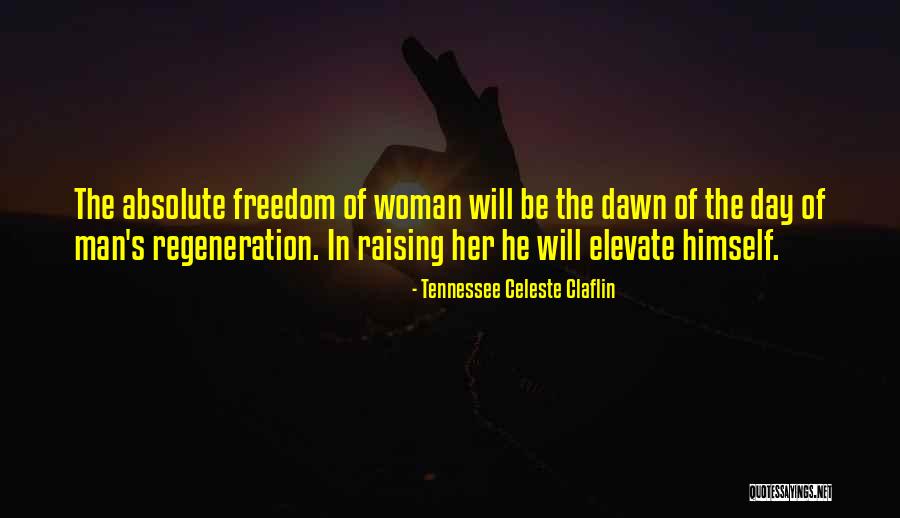 Tennessee Celeste Claflin Quotes 421148 Tennessee Celeste Claflin Quotes 421148