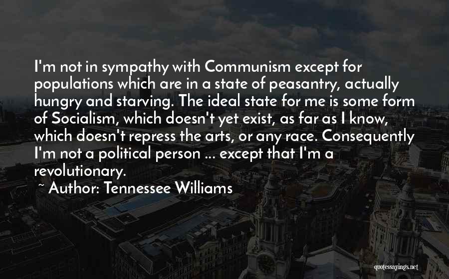 Tennessee State Quotes By Tennessee Williams