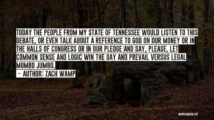 Tennessee State Quotes By Zach Wamp