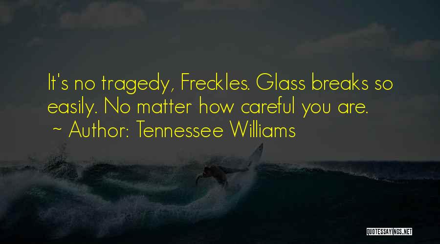 Tennessee Williams Quotes 1023490