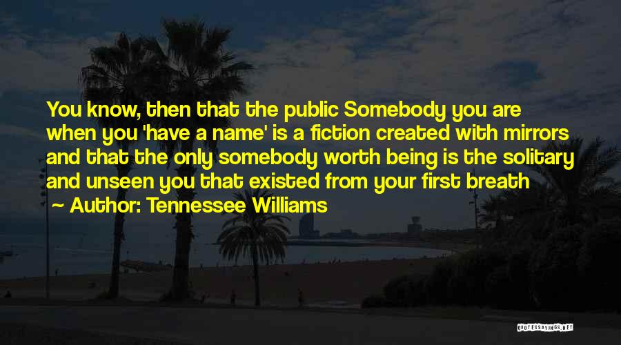 Tennessee Williams Quotes 1089966