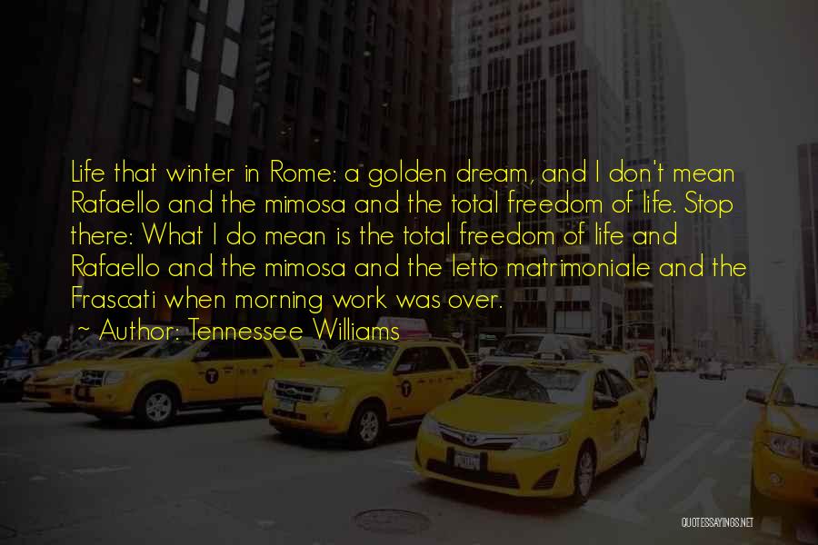 Tennessee Williams Quotes 1101196