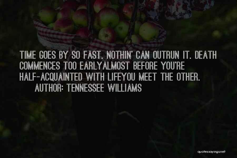 Tennessee Williams Quotes 1172607