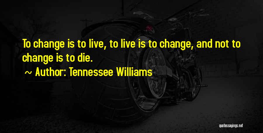 Tennessee Williams Quotes 1292778